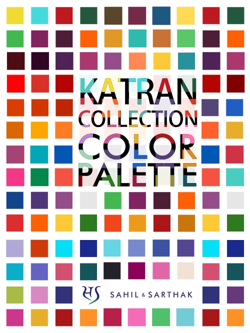 Katran Collection Color pallate by sahil & sarthak